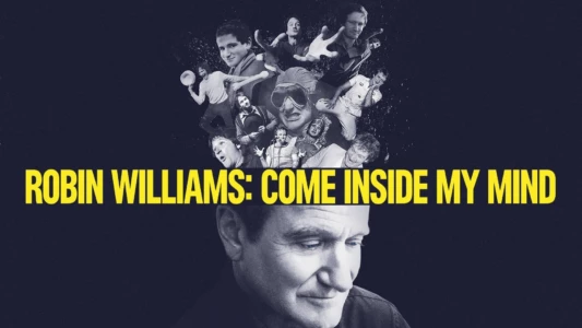 Watch Robin Williams: Come Inside My Mind Trailer