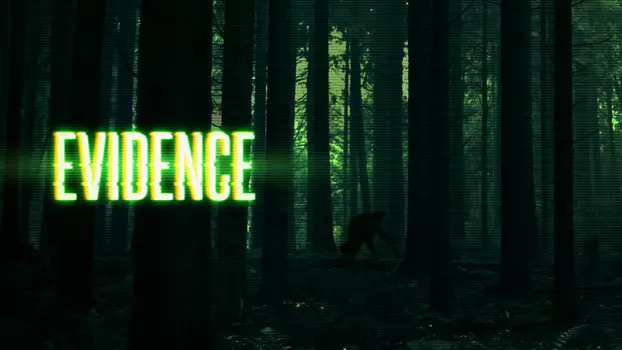 Watch Evidence Trailer