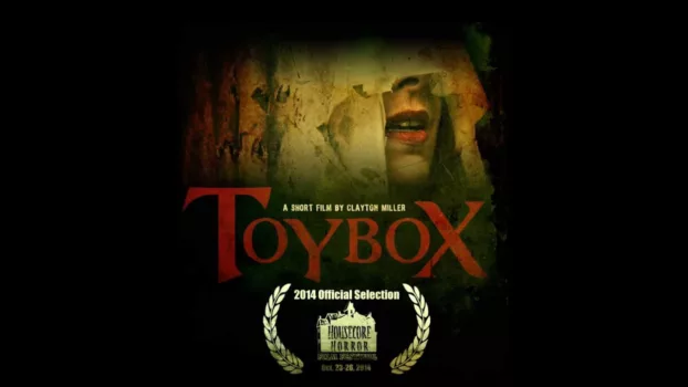 Watch The Toy Box Trailer