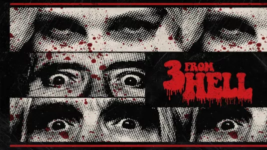 Watch 3 from Hell Trailer