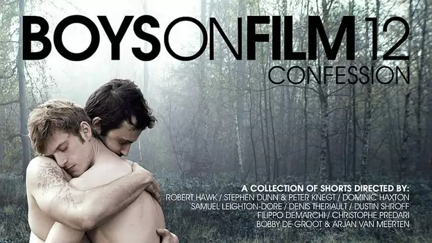 Boys On Film 12: Confession