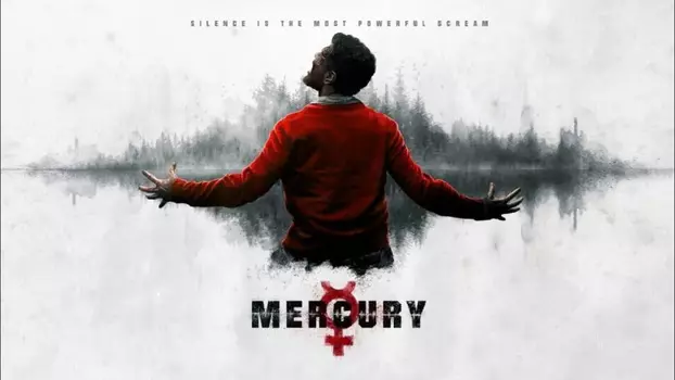 Watch Mercury Trailer