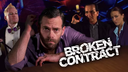 Watch Broken Contract Trailer