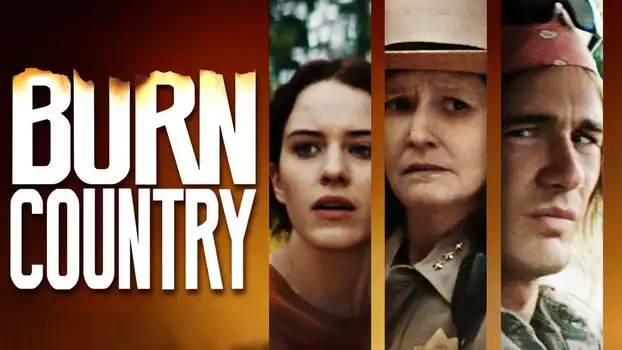 Watch Burn Country Trailer