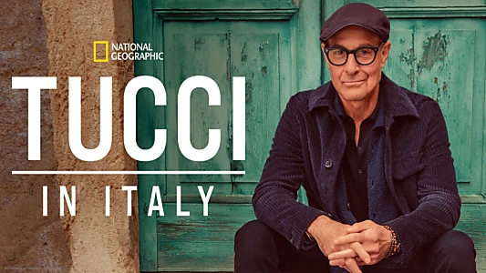 Tucci in Italy