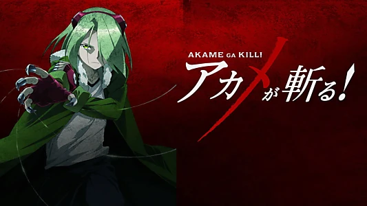 Akame ga Kill!