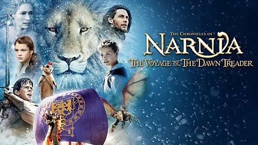 The Chronicles of Narnia: The Voyage of the Dawn Treader