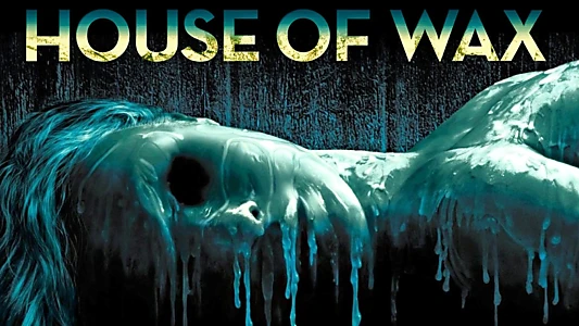 House of Wax