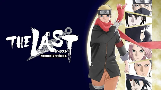 The Last: Naruto the Movie