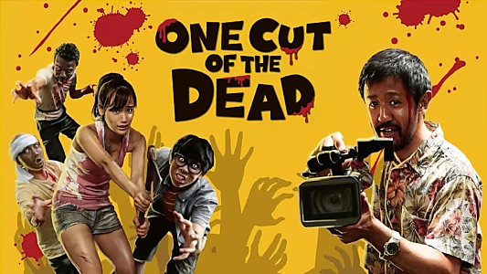 One Cut of the Dead