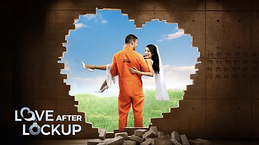 Love After Lockup