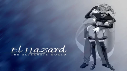 El-Hazard: The Magnificent World