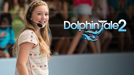 Dolphin Tale 2