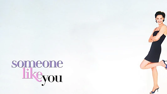 Someone Like You...