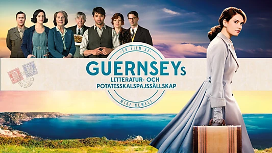 The Guernsey Literary & Potato Peel Pie Society