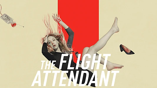 The Flight Attendant