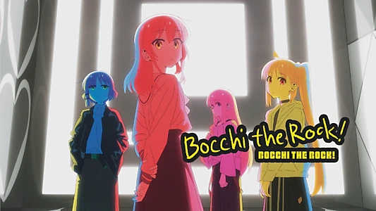 BOCCHI THE ROCK!