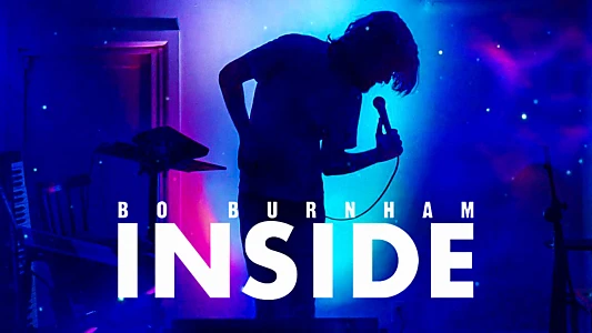 Bo Burnham: Inside