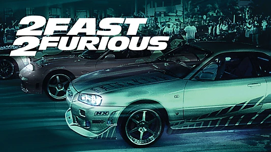 2 Fast 2 Furious