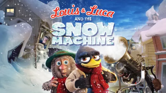 Louis & Luca and the Snow Machine