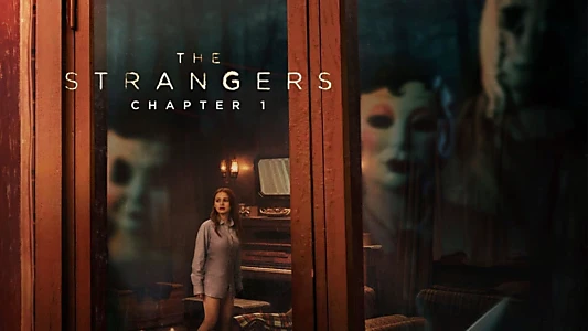 The Strangers: Chapter 1