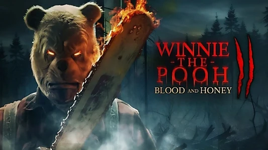 Winnie-the-Pooh: Blood and Honey 2