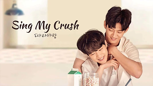 Sing My Crush