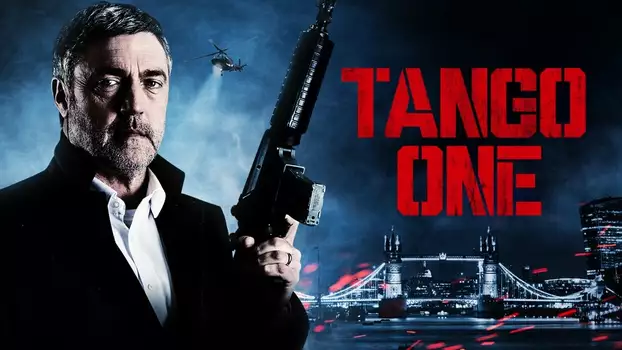 Watch Tango One Trailer