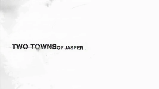 Two Towns of Jasper
