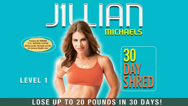 Jillian Michaels: 30 Day Shred Level 1