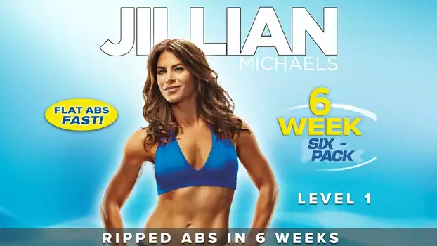 Jillian Michaels: 6 Week Six-Pack Workout 1