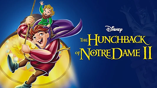 Watch The Hunchback of Notre Dame II Trailer