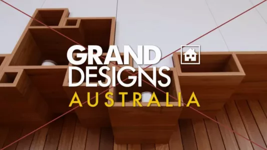 Watch Grand Designs Australia Trailer
