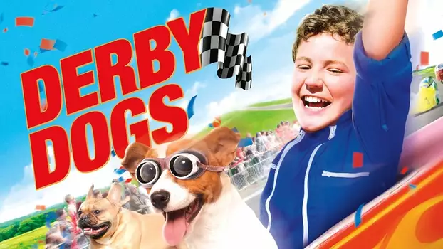 Watch Derby Dogs Trailer
