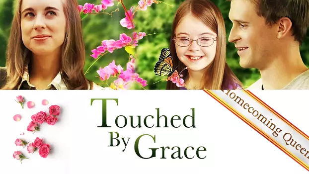 Watch Touched By Grace Trailer