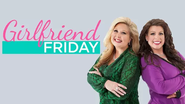 Watch Girlfriend Friday Trailer
