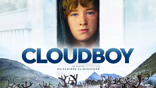 Watch Cloudboy Trailer