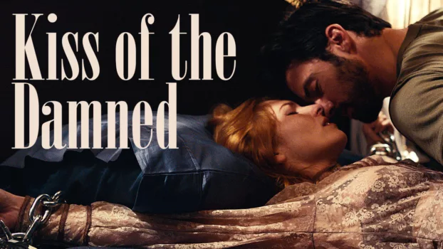 Watch Kiss of the Damned Trailer