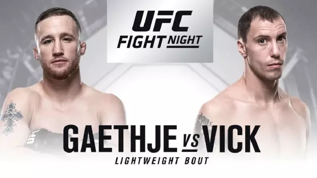 UFC Fight Night 135: Gaethje vs. Vick