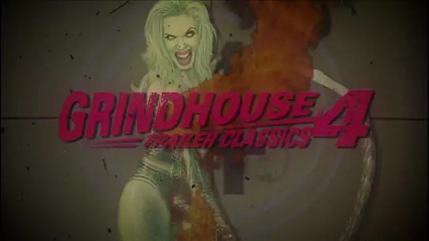 Grindhouse Trailer Classics 4