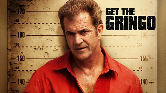 Get the Gringo