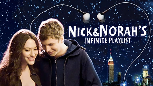 Nick and Norah's Infinite Playlist