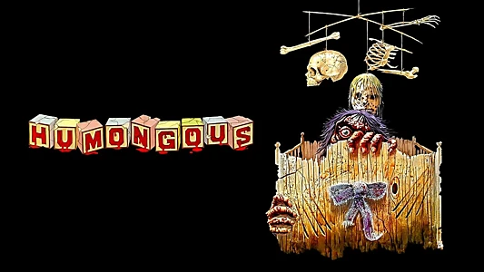 Humongous