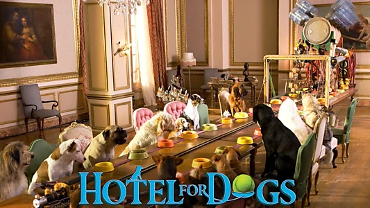 Hotel for Dogs