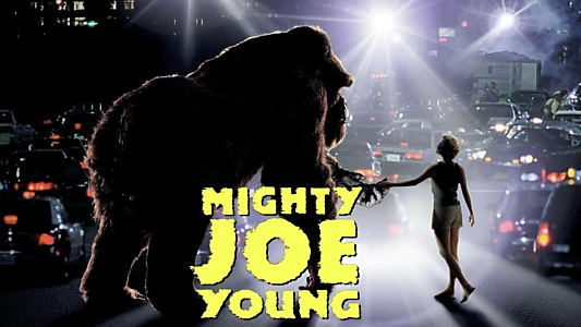 Mighty Joe Young