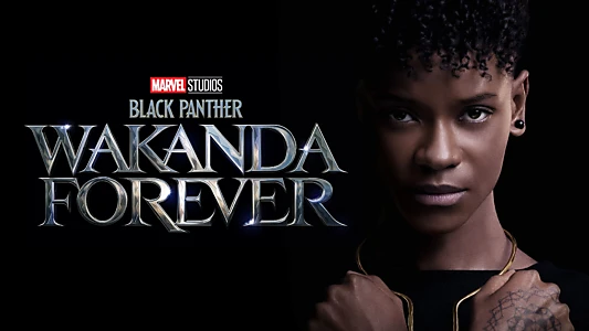 Black Panther: Wakanda Forever