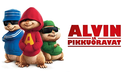 Alvin and the Chipmunks