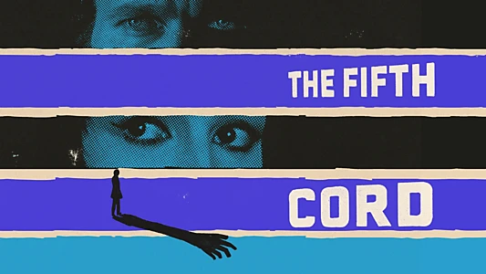 The Fifth Cord