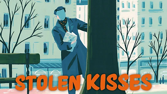 Stolen Kisses