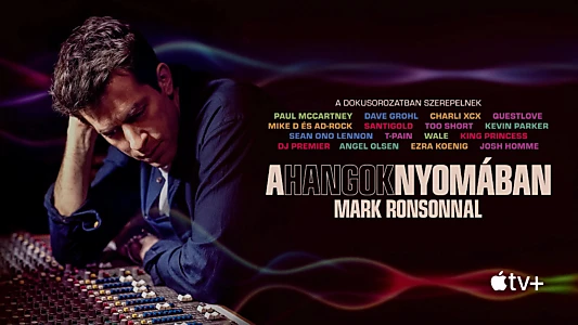 Watch the Sound with Mark Ronson